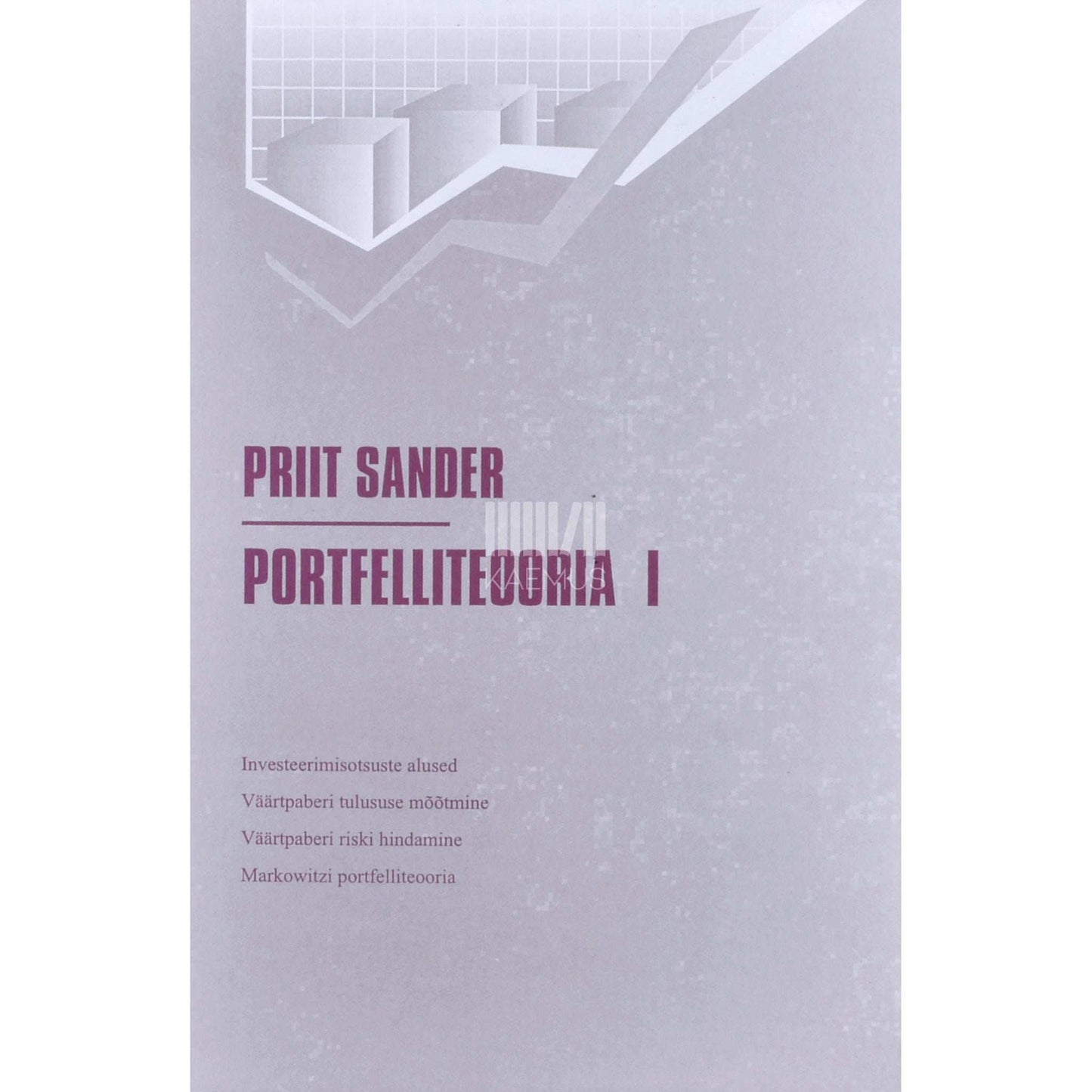 Priit Sander - Portfelliteooria 1. osa