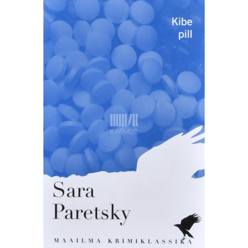 Sara Paretsky. Kibe pill