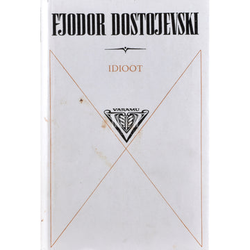 Fjodor Dostojevski. Idioot