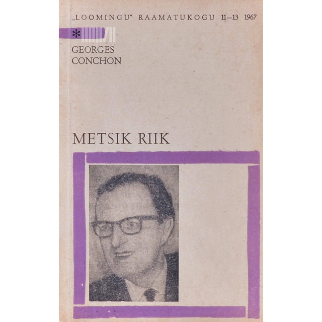 Georges Conchon - Metsik riik