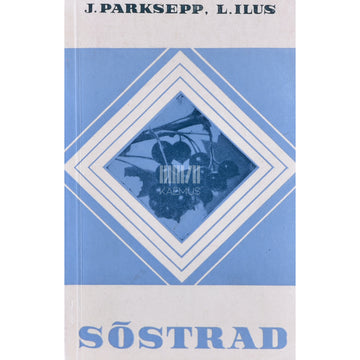 Laine Ilus|Johannes Parksepp. Sõstrad. Ülevaade