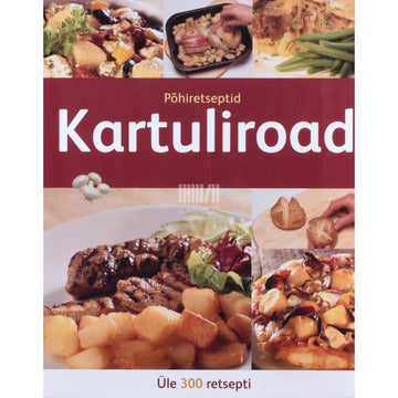 Kartuliroad. Põhiretseptid
