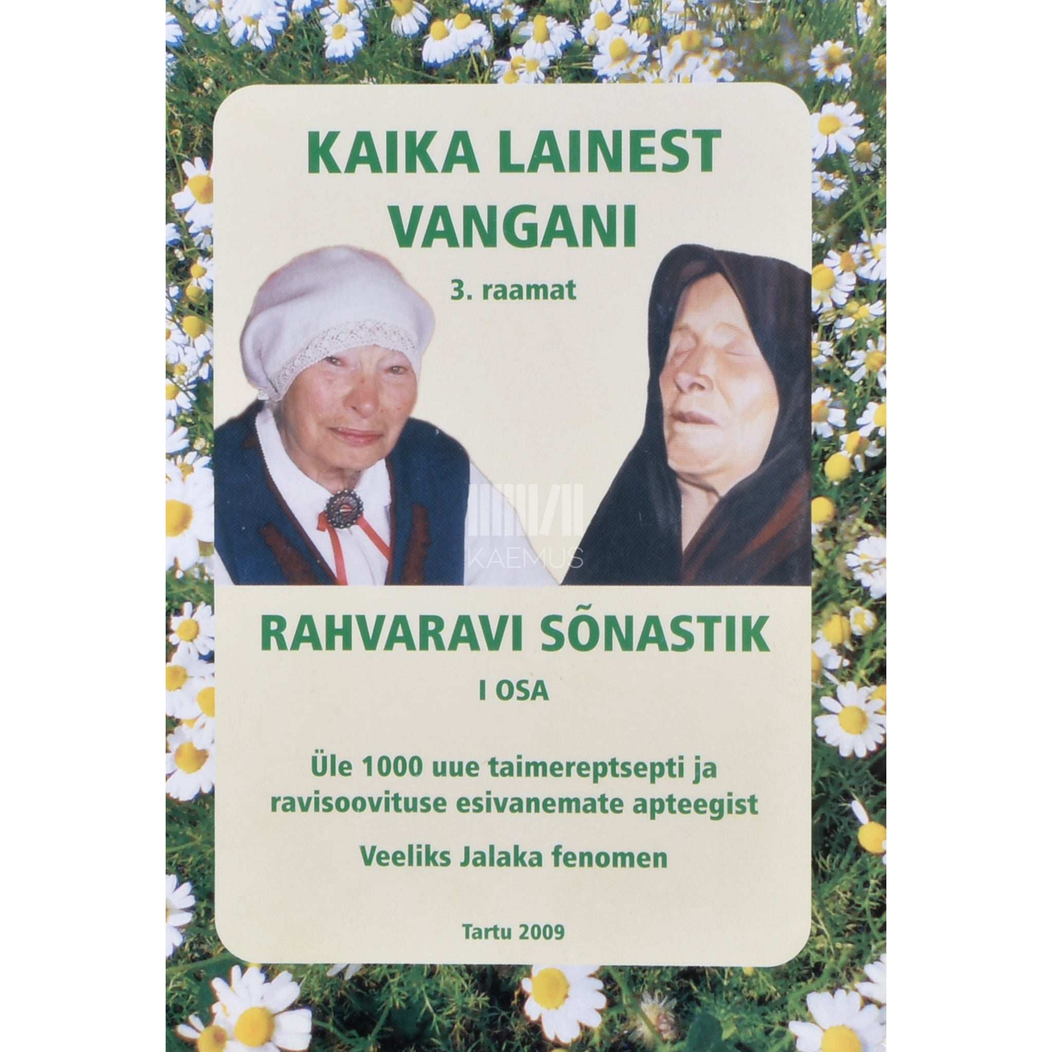 ... Kaika Lainest Vangani 3. osa