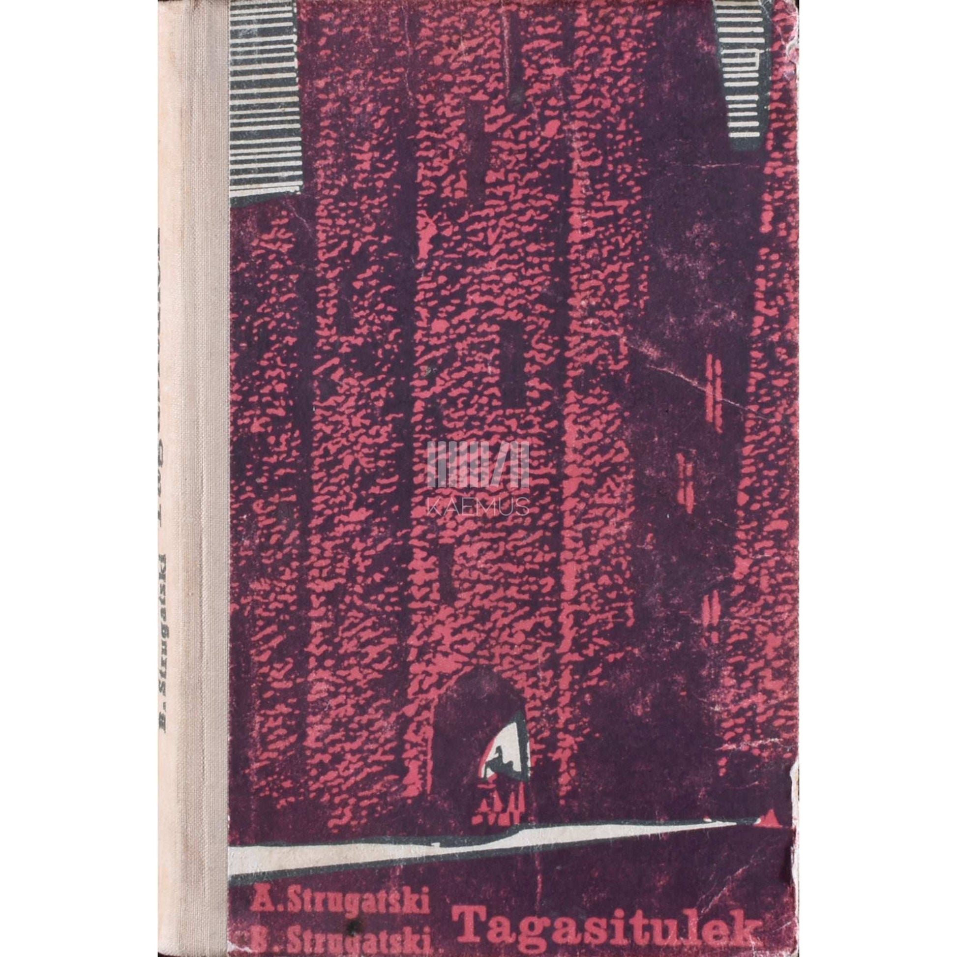 A ja B. Strugatski - Tagasitulek. Raske on olla jumal