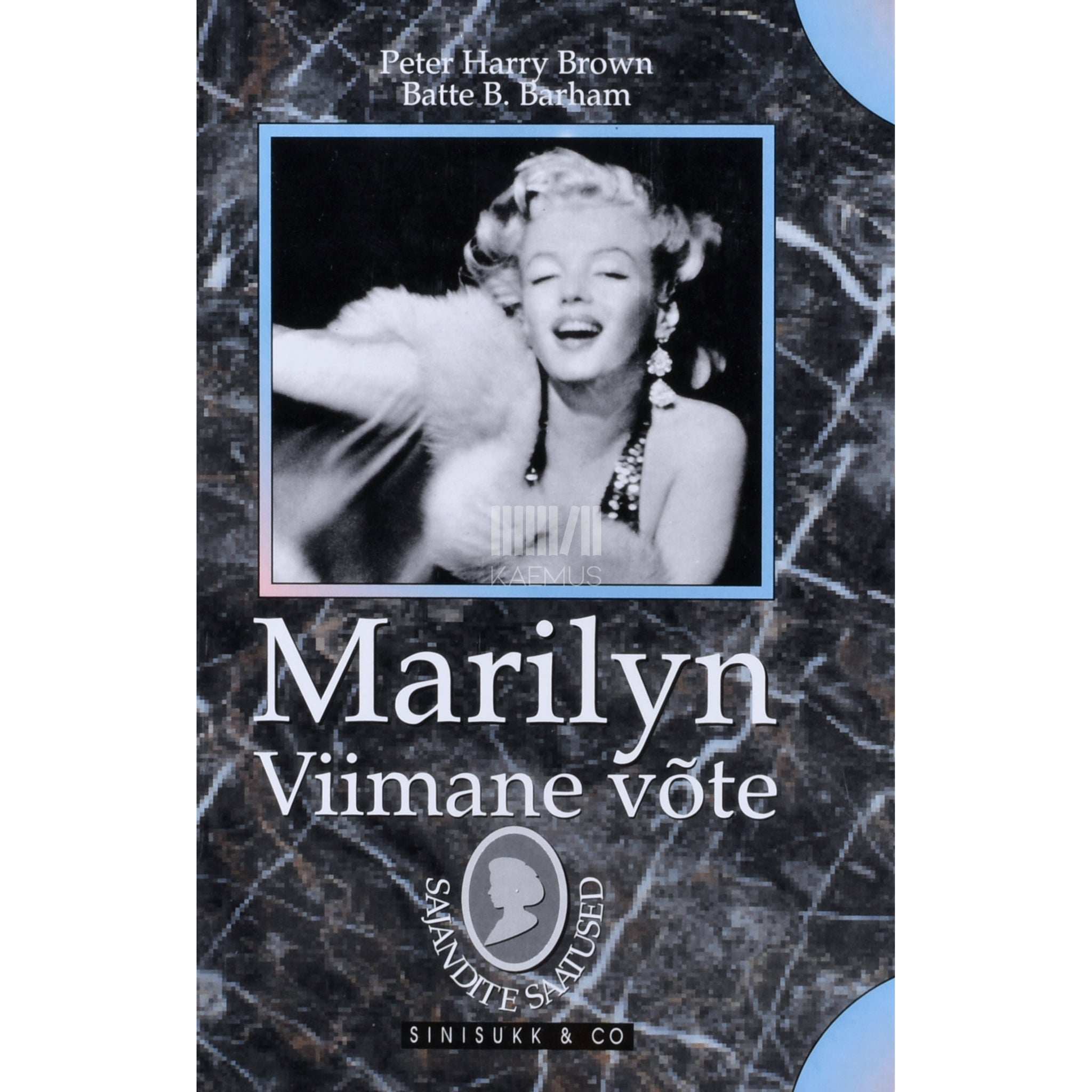 Peter Harry Brown, Patte B. Barham Marilyn