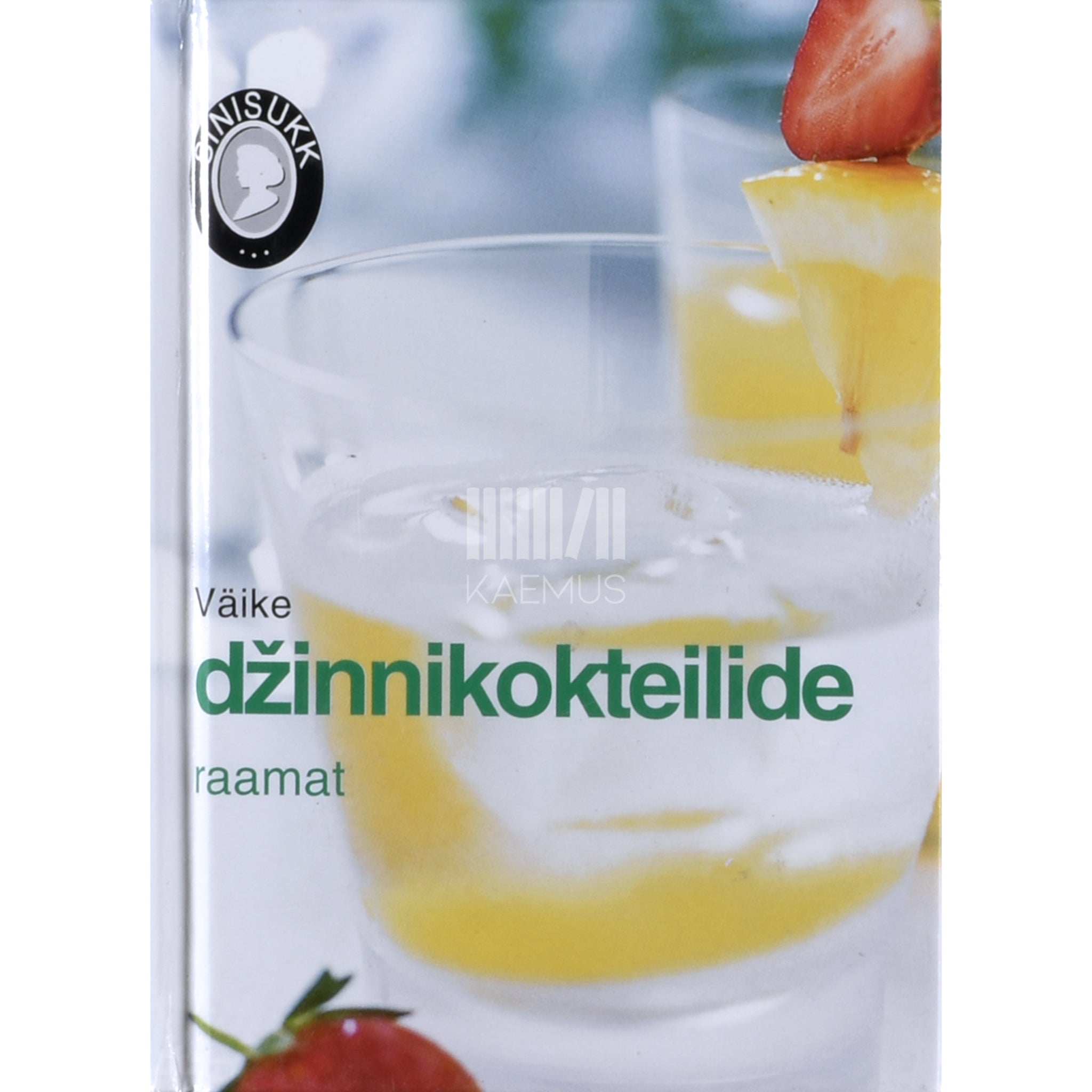 ... Väike džinnikokteilide raamat