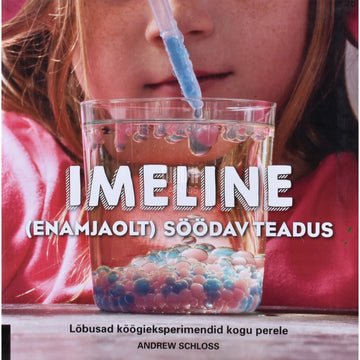 Andrew Schloss. Imeline (enamjaolt) söödav teadus