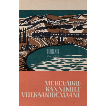 ... - Merevaigurannikult vulkaanidemaani