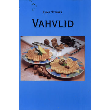 Lydia Steiger. Vahvlid