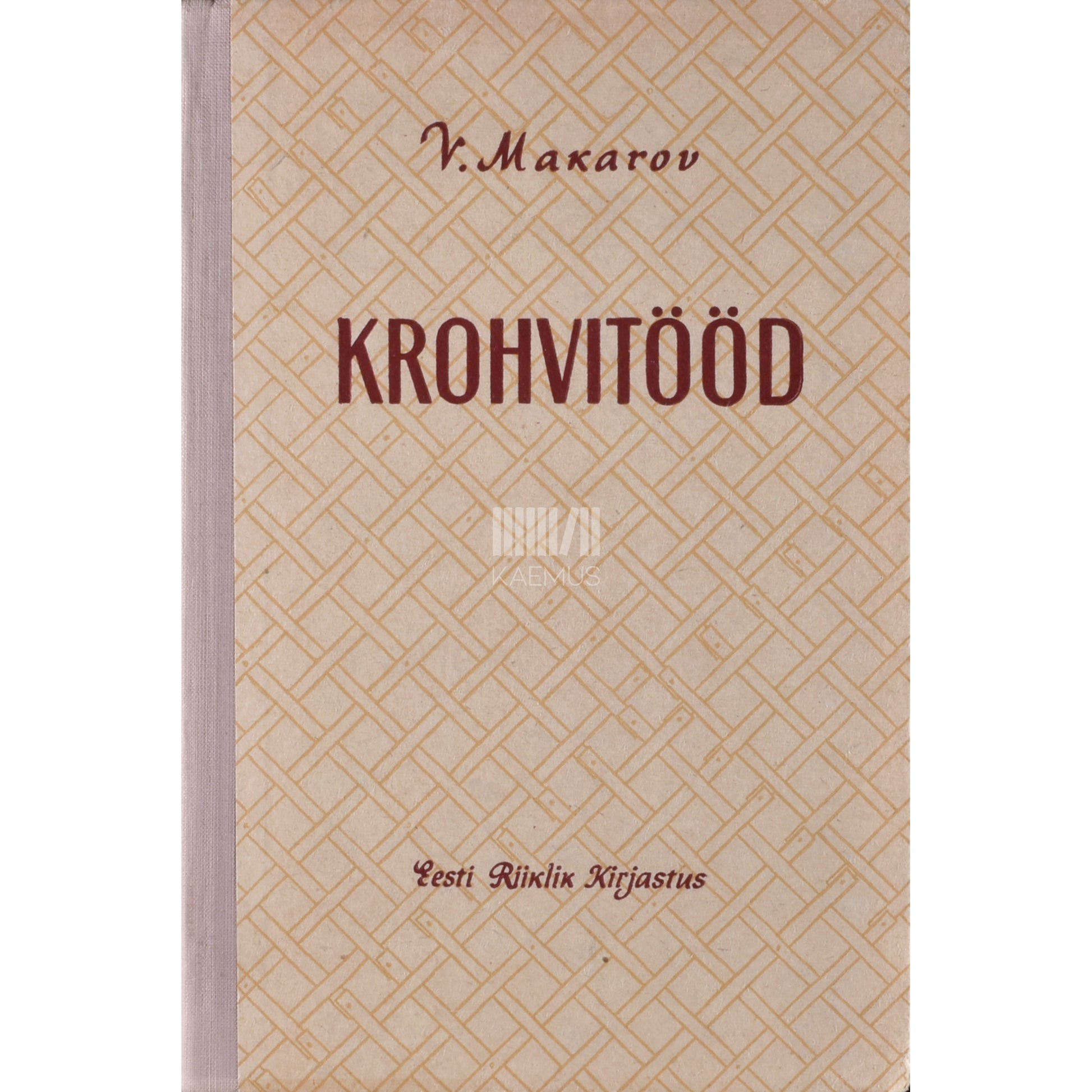 Vladimir Makarov. Krohvitööd. Õppevahend