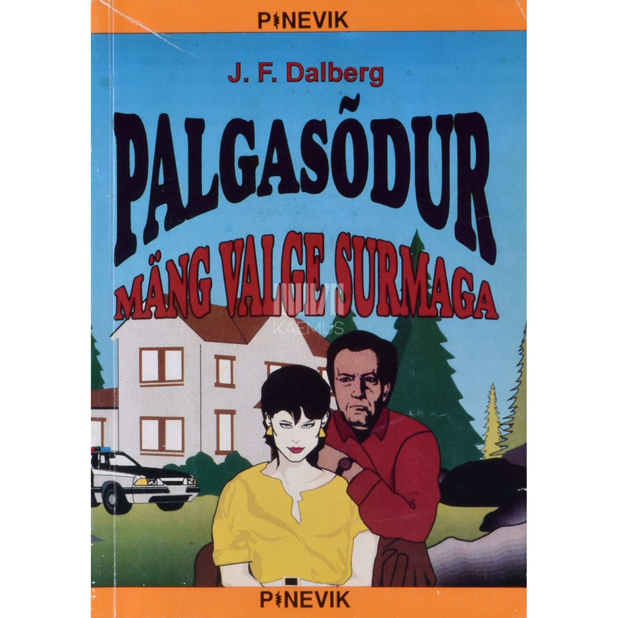 Jan Franklin Dalberg Palgasõdur. Mäng valge surmaga