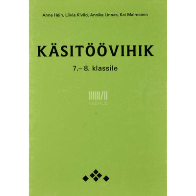... - Käsitöövihik 7.-8. klassile