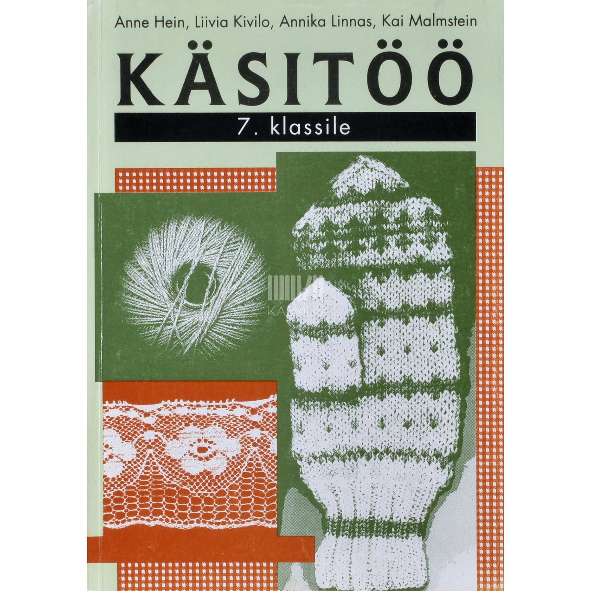 ... - Käsitöö. Õpik 7. klassile