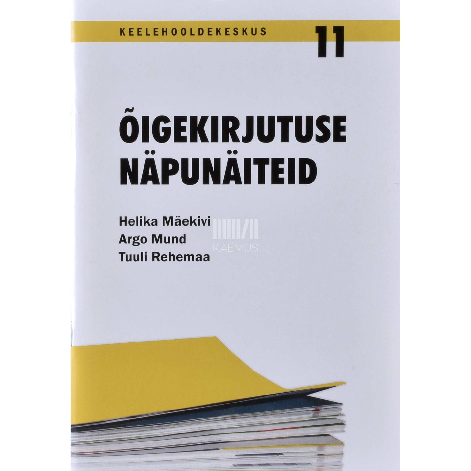 ... - Õigekirjutuse näpunäiteid