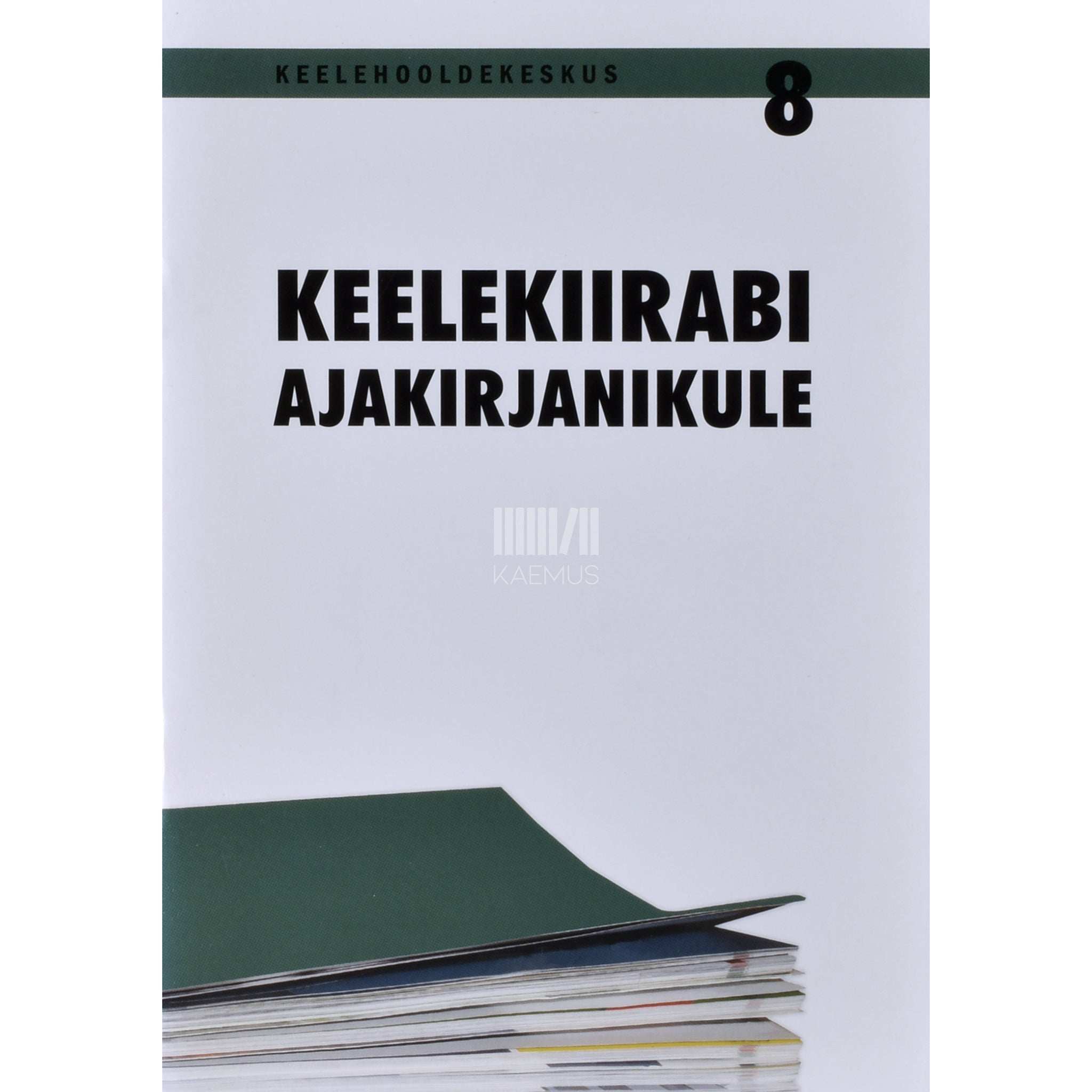 ... Keelekiirabi ajakirjanikule