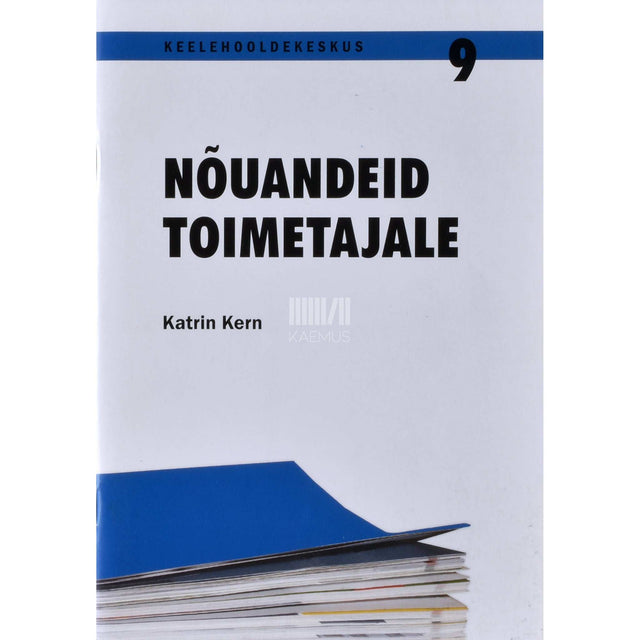 Katrin Kern - Nõuandeid toimetajale