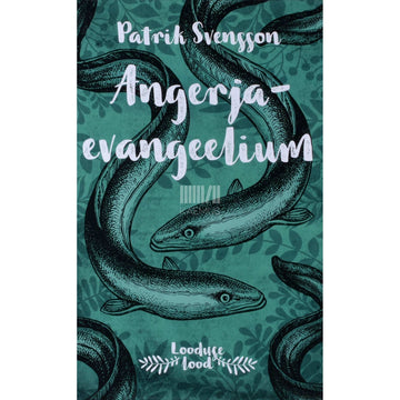 Patrik Svensson - Angerjaevangeelium