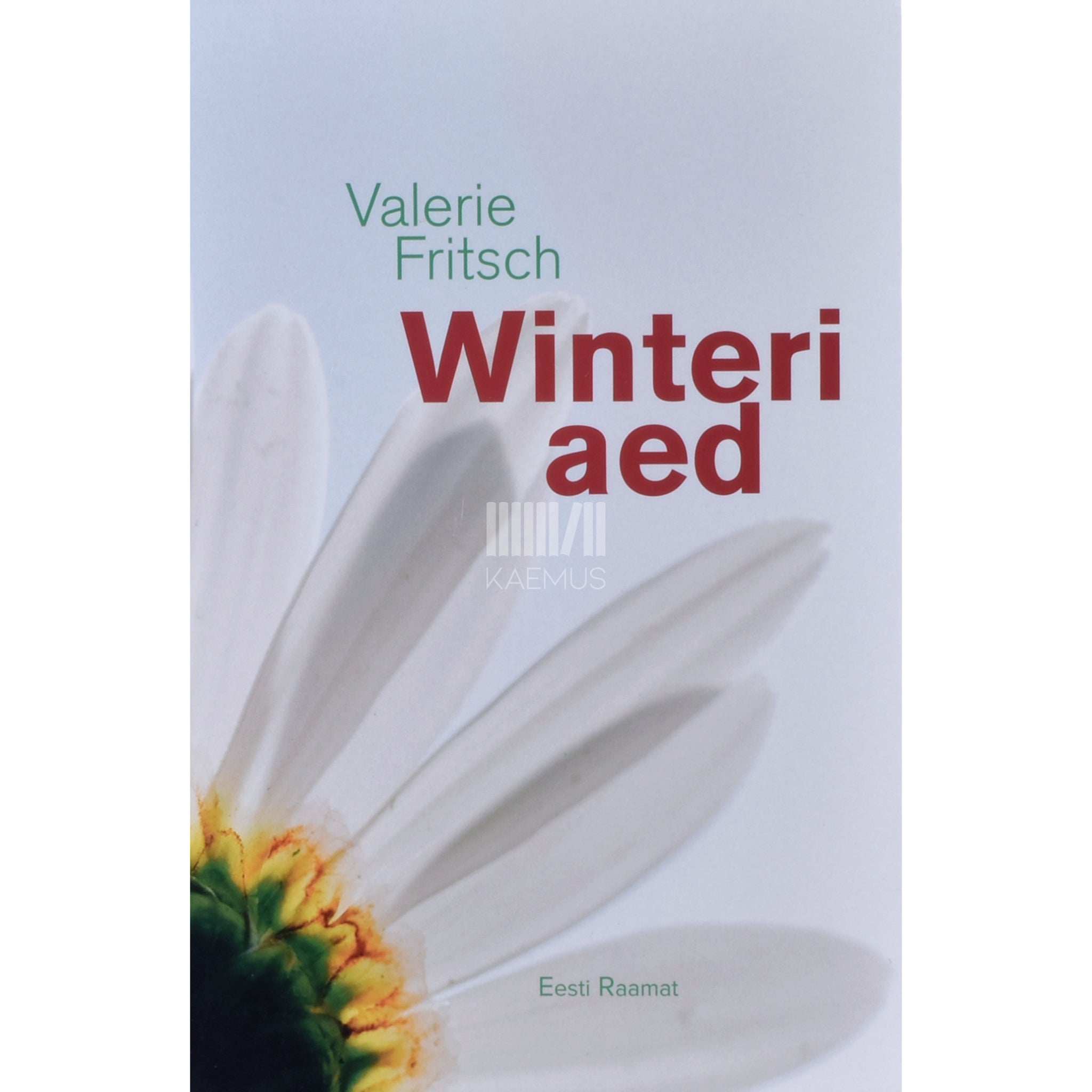 Valerie Fritsch Winteri aed