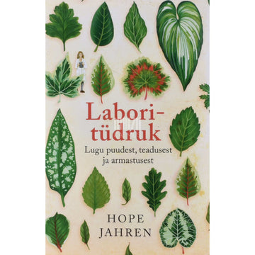 Hope Jahren - Laboritüdruk
