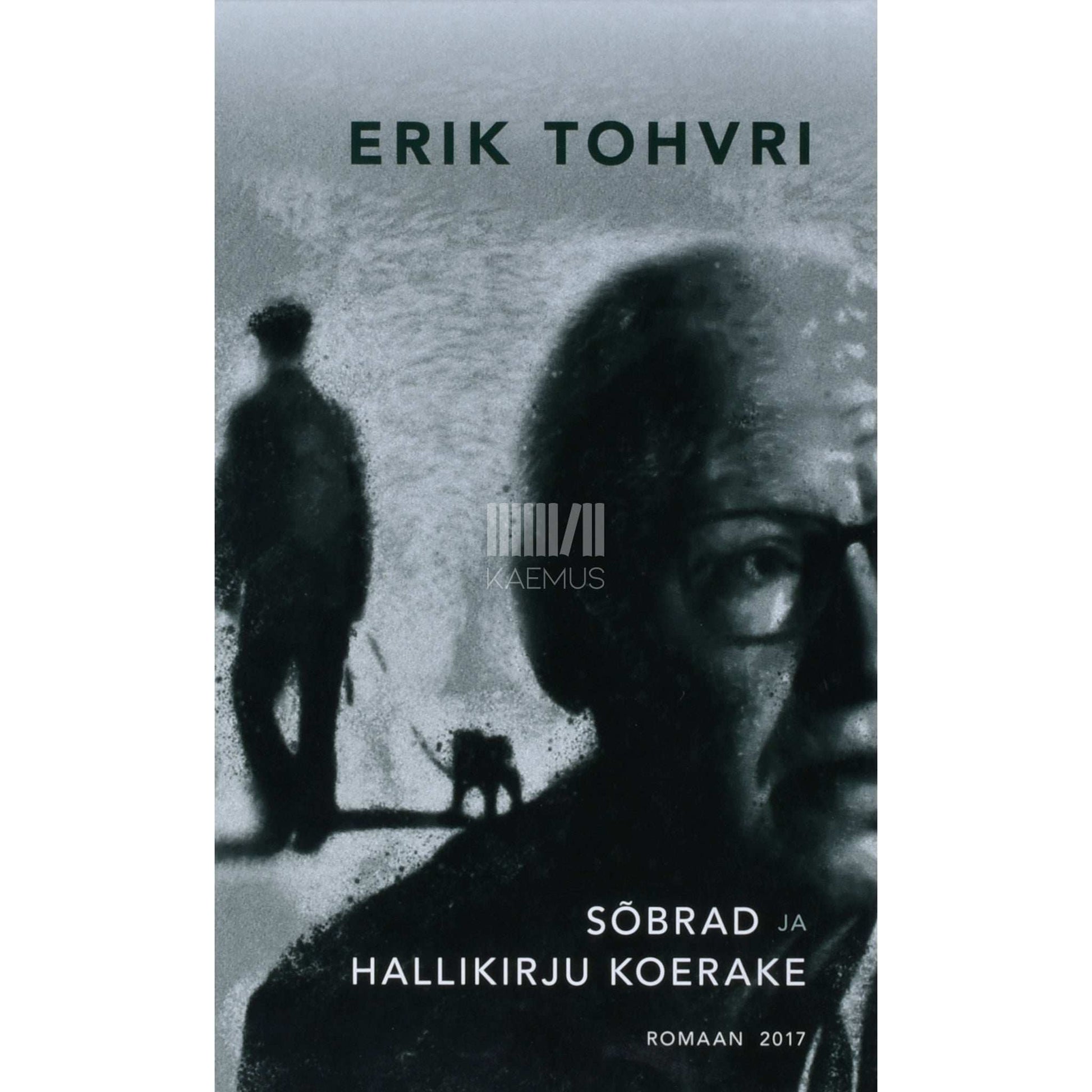 Erik Tohvri - Sõbrad ja hallikirju koerake