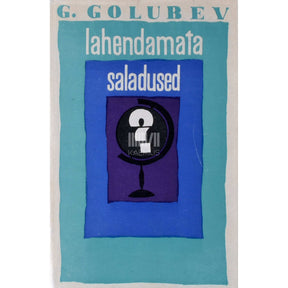 Gleb Golubev Lahendamata saladused