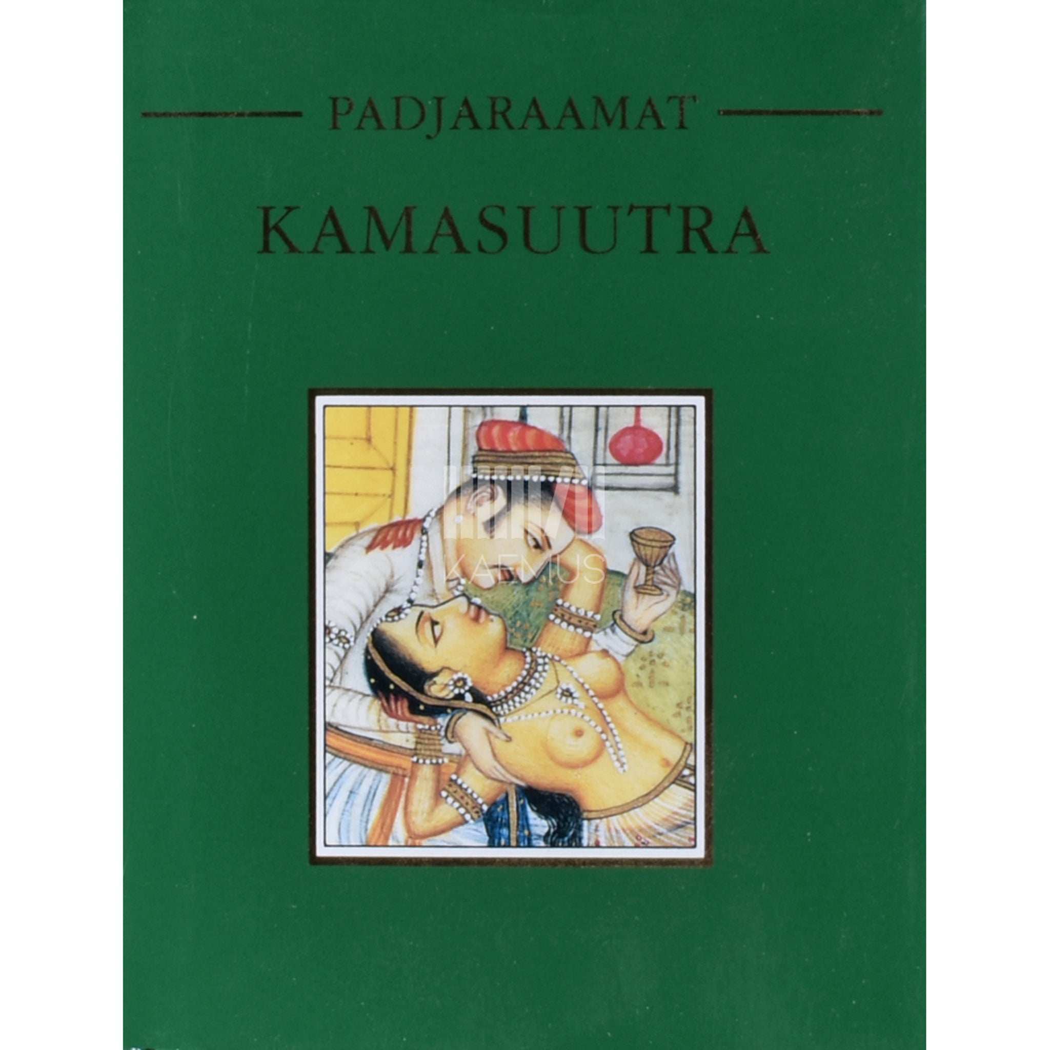 ... Kamasuutra. Padjaraamat