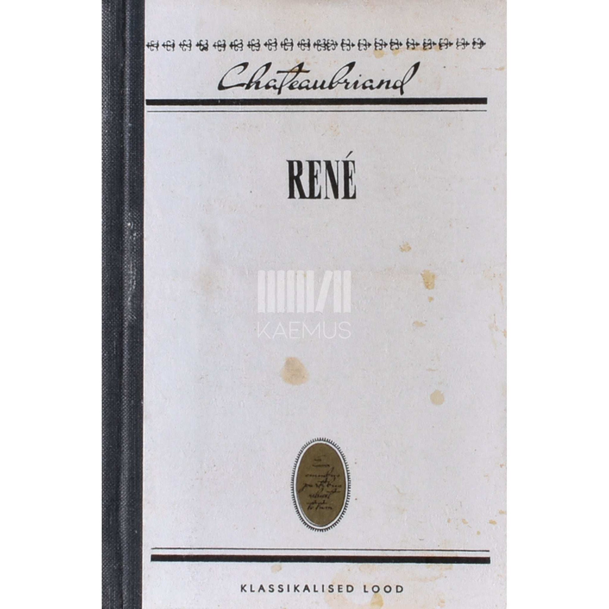 François René de Chateaubriand - René