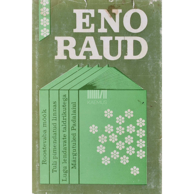 Eno Raud - Roostevaba mõõk. Tuli pimendatud linnas