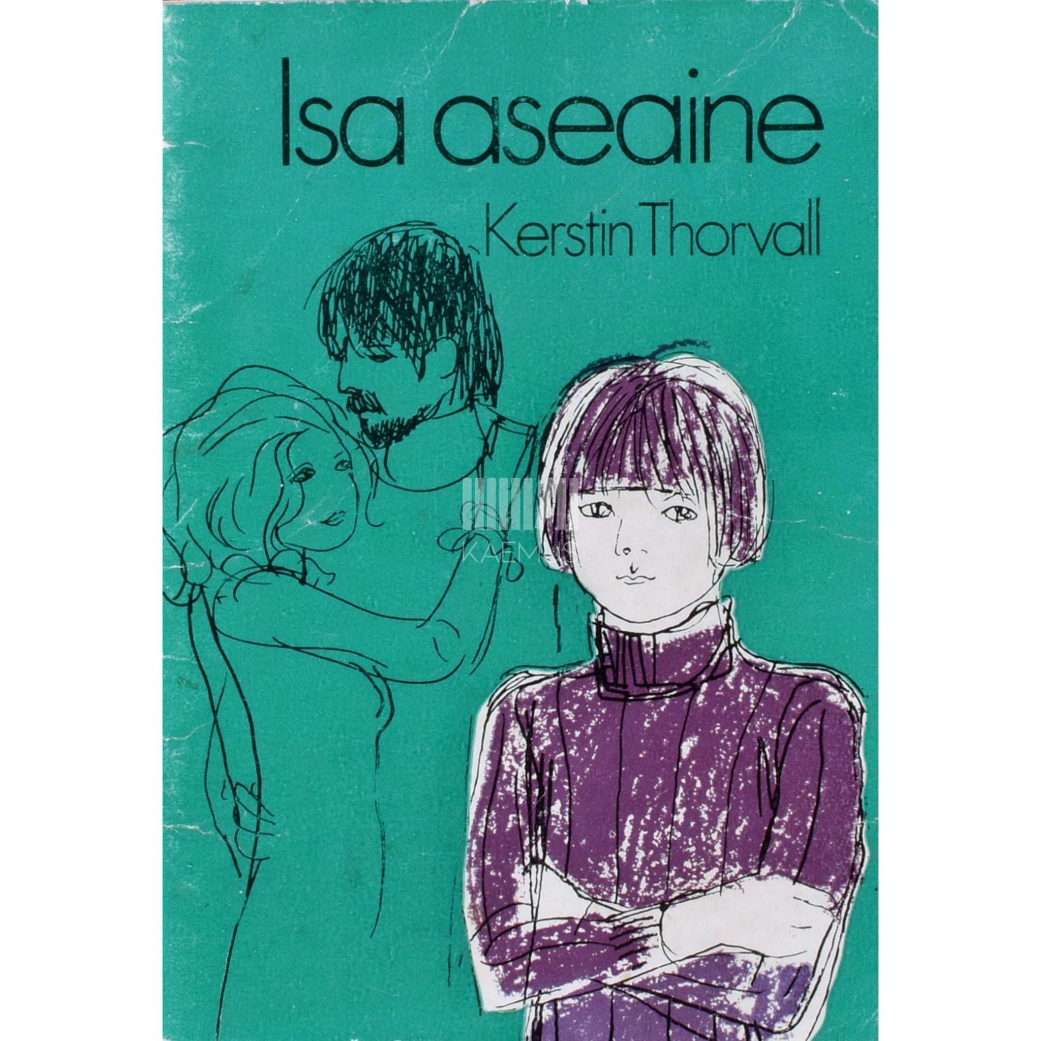 Kerstin Thorvall Isa aseaine