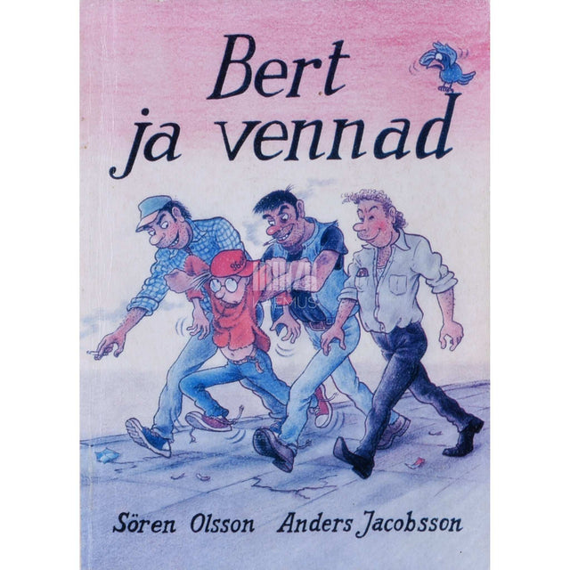 Anders Jacobsson, Sören Olsson - Bert ja vennad