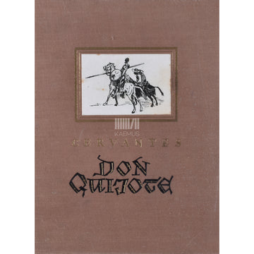 Miguel de Cervantes Saavedra. Teravmeelne hidalgo Don Quijote La Manchast 1. osa