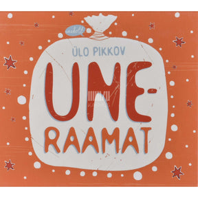 Ülo Pikkov Uneraamat
