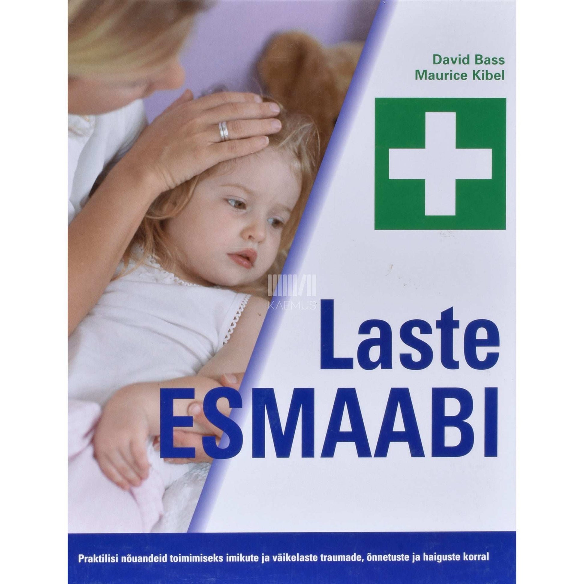 David Bass, Maurice Kibel - Laste esmaabi