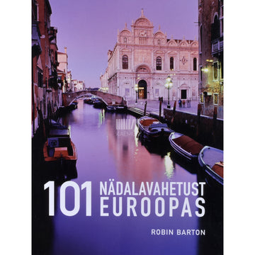Robin Barton. 101 nädalavahetust Euroopas
