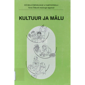 ... Kultuur ja mälu