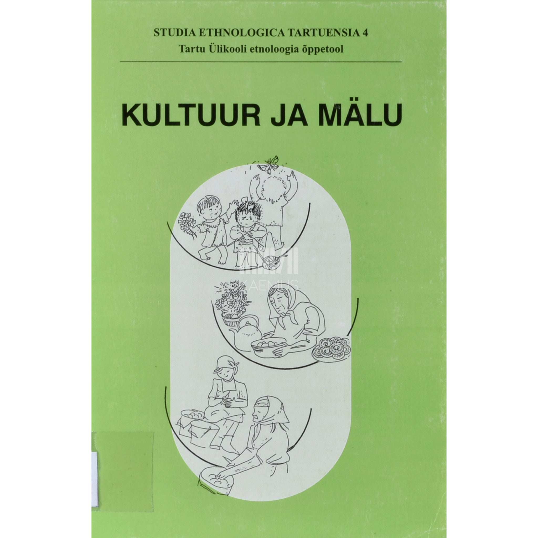 ... Kultuur ja mälu