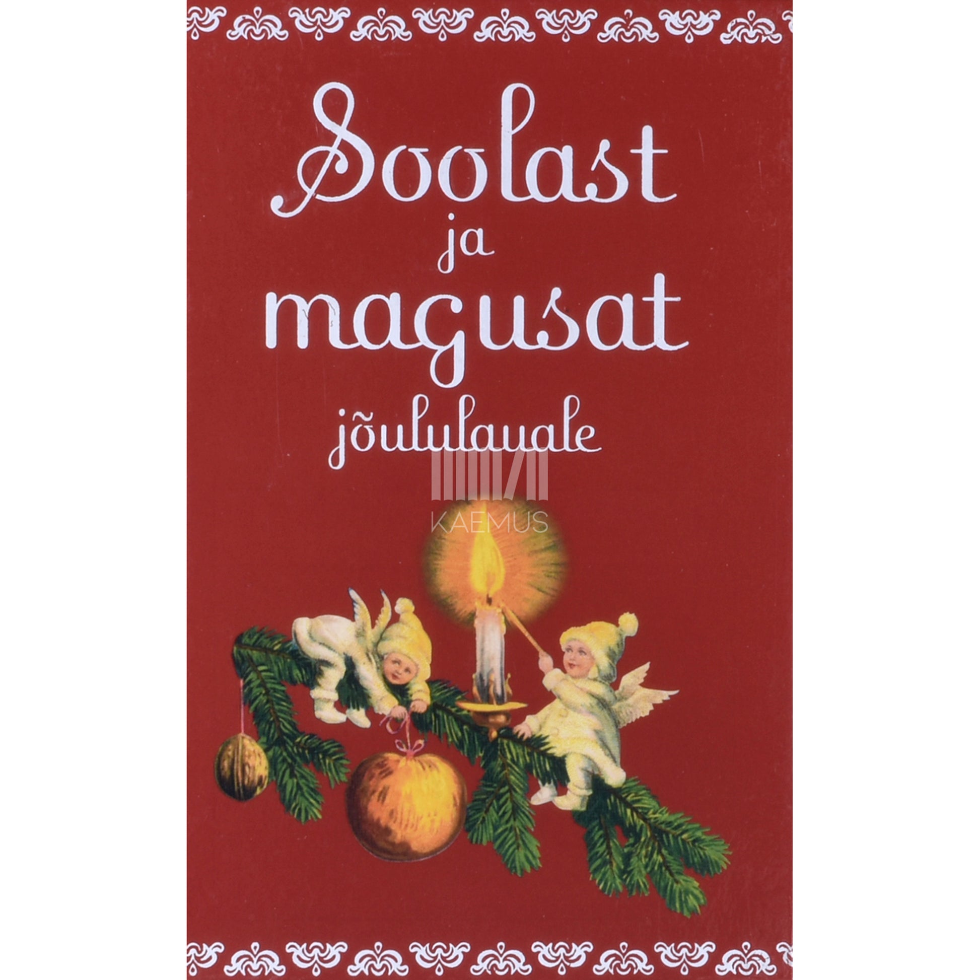 Soolast ja magusat jõululauale