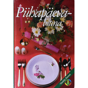 Pühapäevalõuna. Toiduretsepte