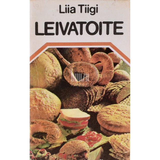 Liia Tiigi - Leivatoite
