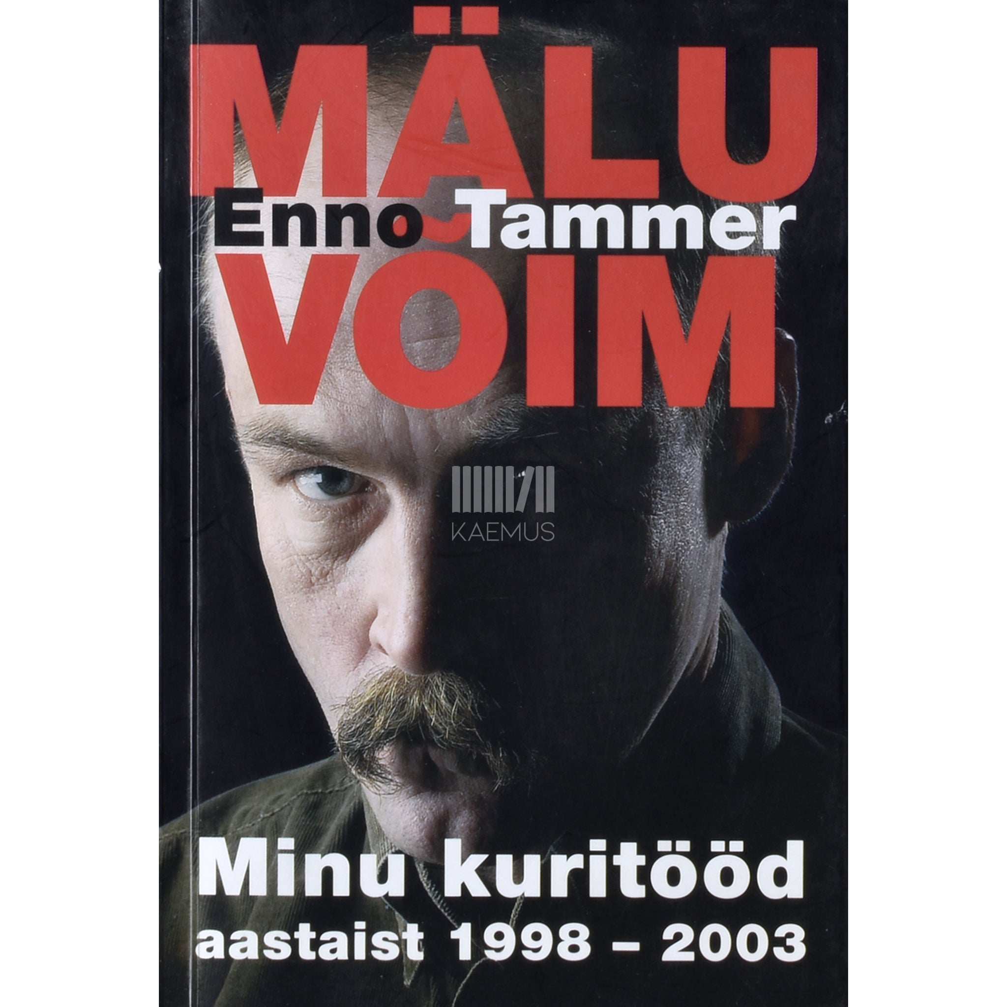 Enno Tammer Mälu võim