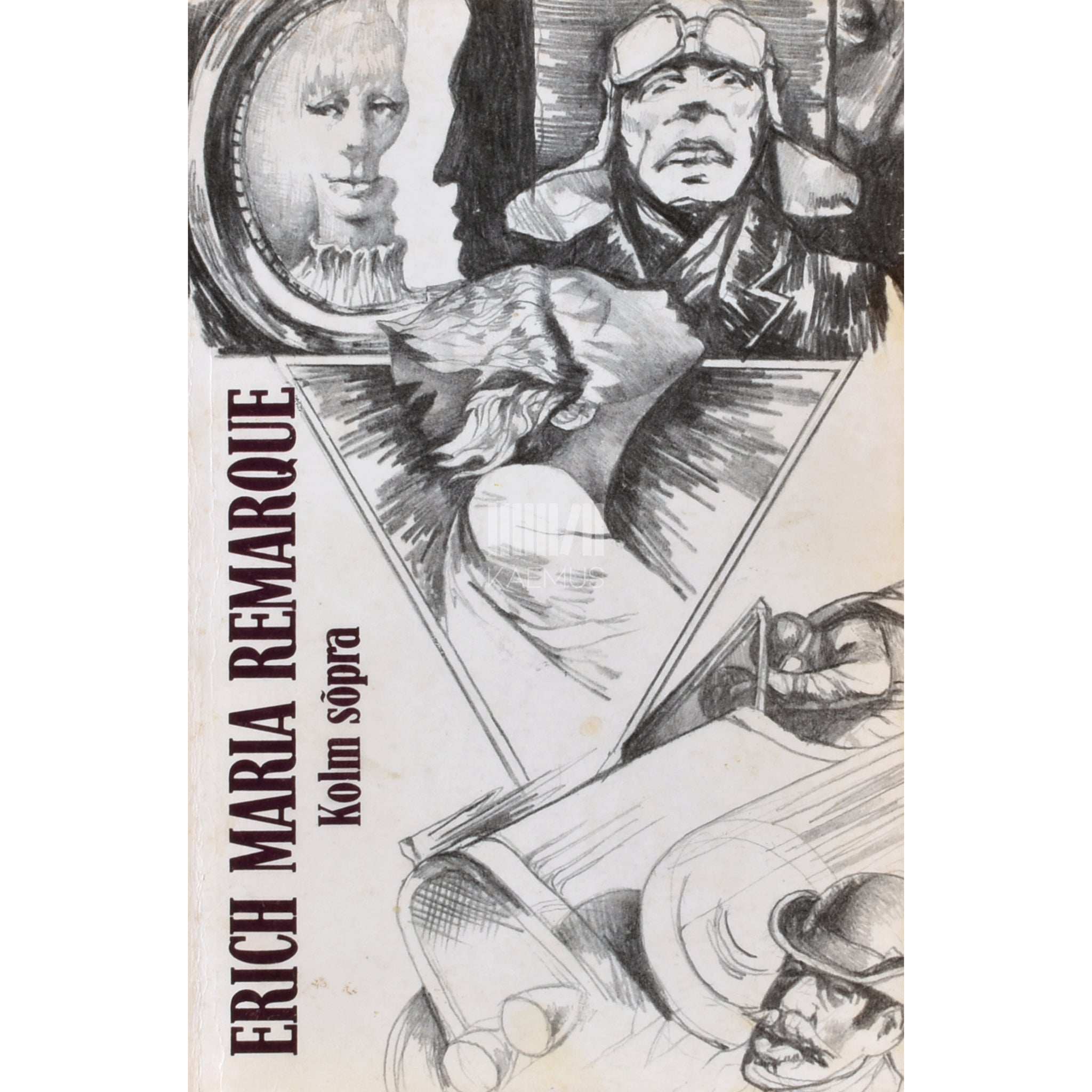 Erich Maria Remarque Kolm sõpra