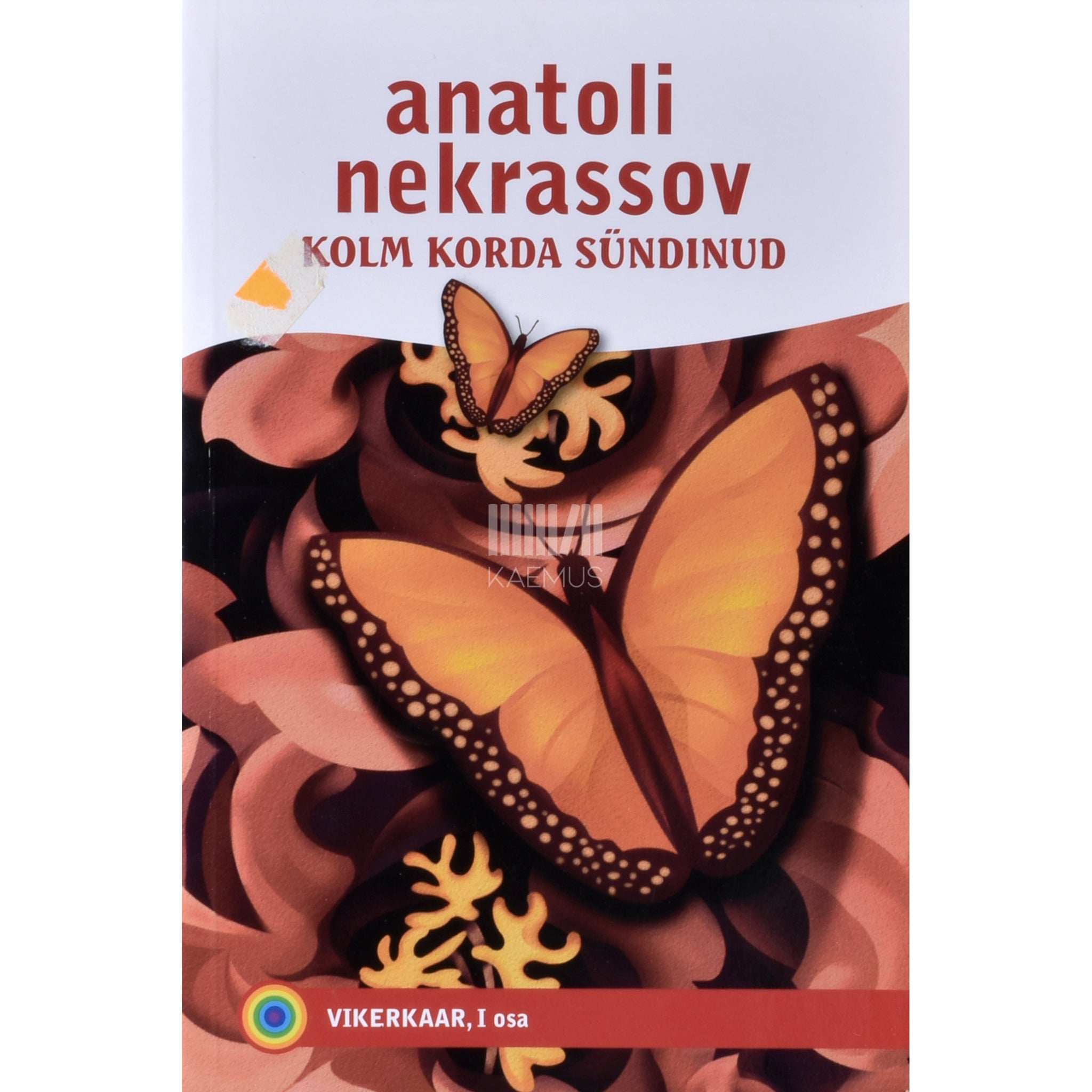 Anatoli Nekrassov Kolm korda sündinud