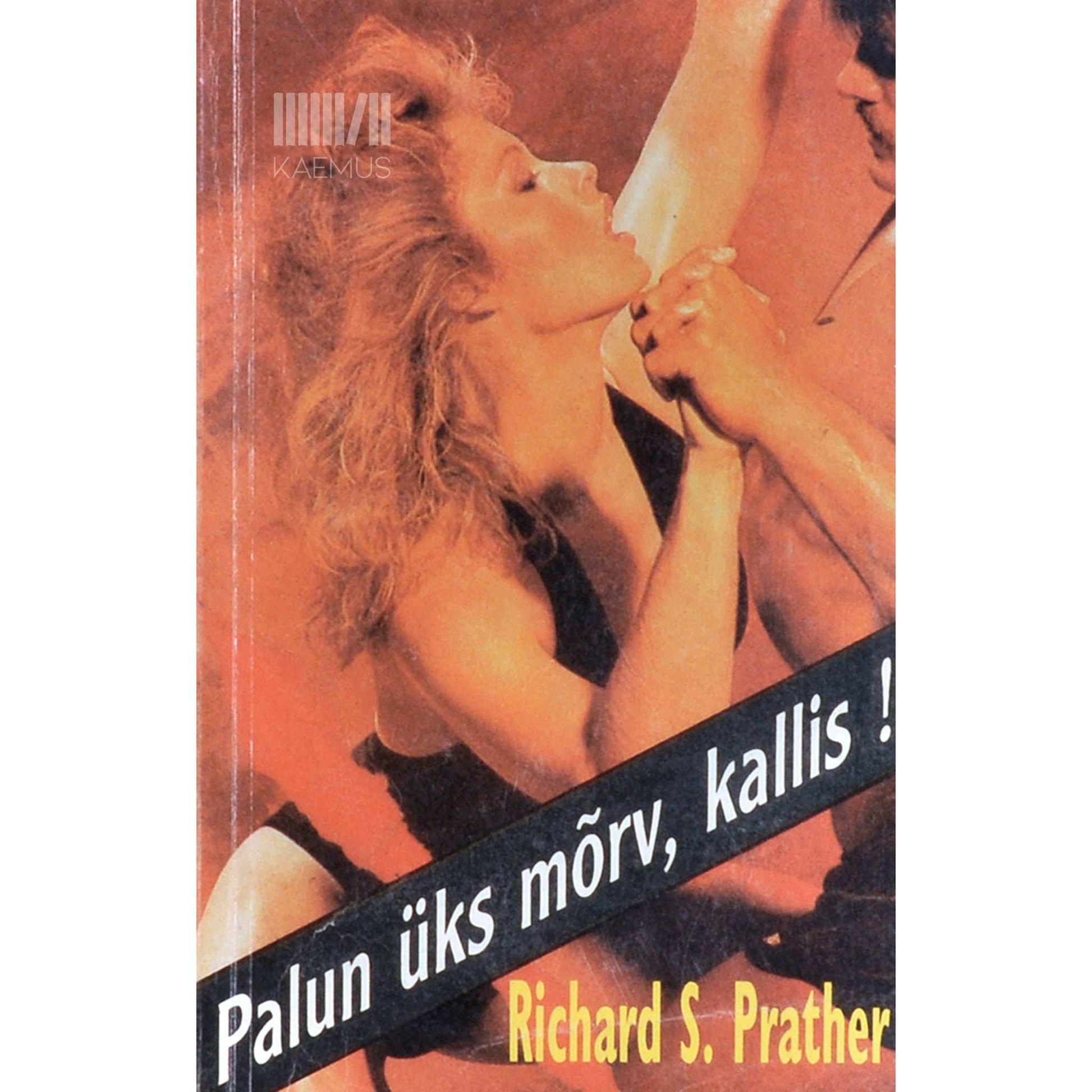 Richard S. Prather - Palun üks mõrv, kallis!