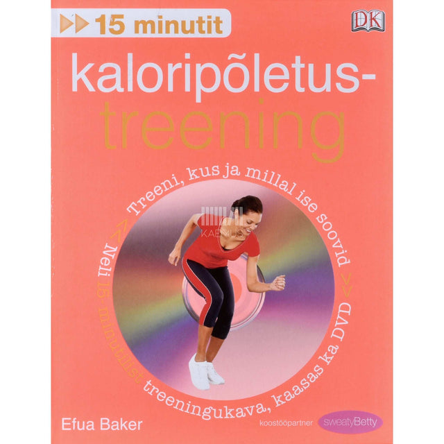Efua Baker - 15 minutit: kaloripõletustreening