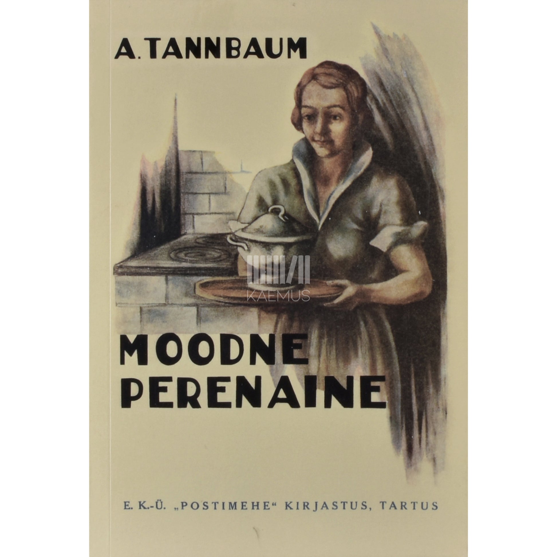 Adeline Tannbaum. Moodne perenaine