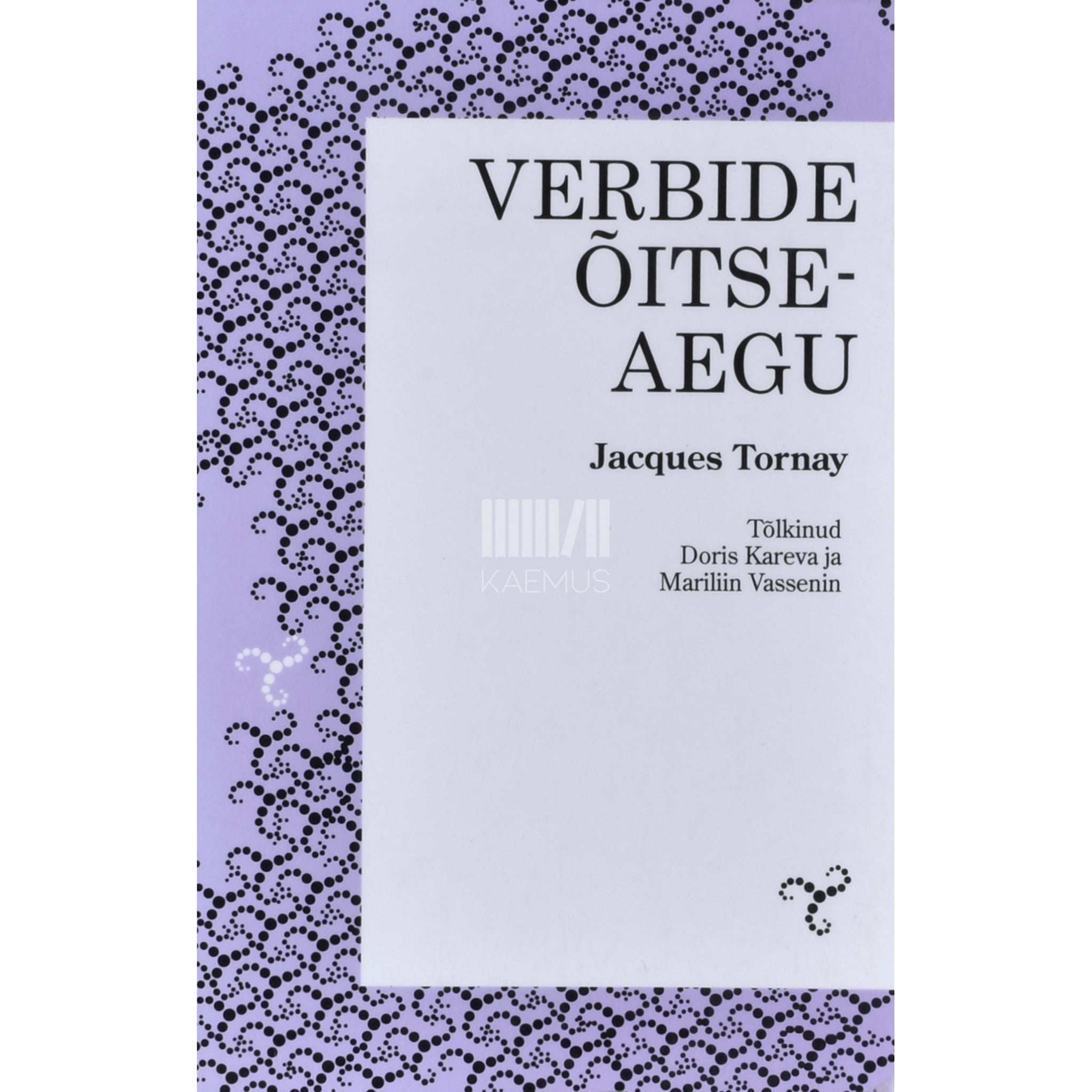 Jacques Tornay Verbide õitseaegu