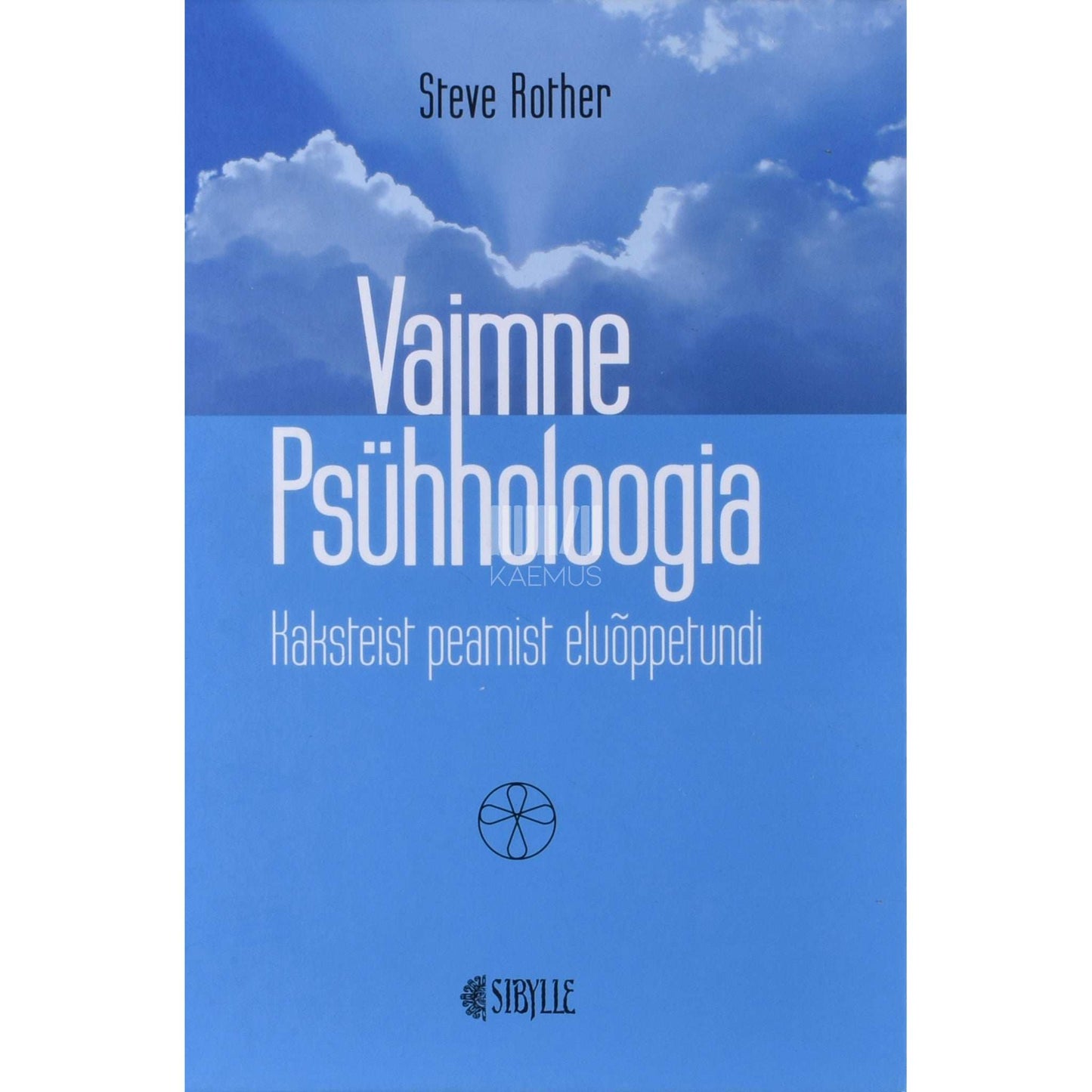 Steve Rother - Vaimne psühholoogia
