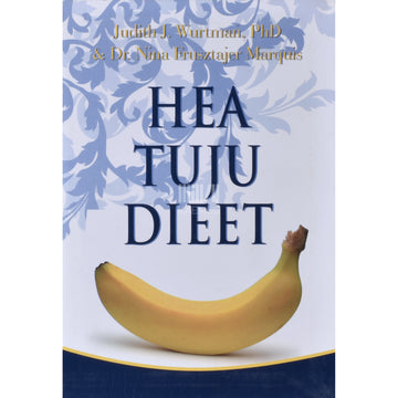 Judith J. Wurtman. Hea tuju dieet