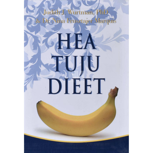 Judith J. Wurtman - Hea tuju dieet