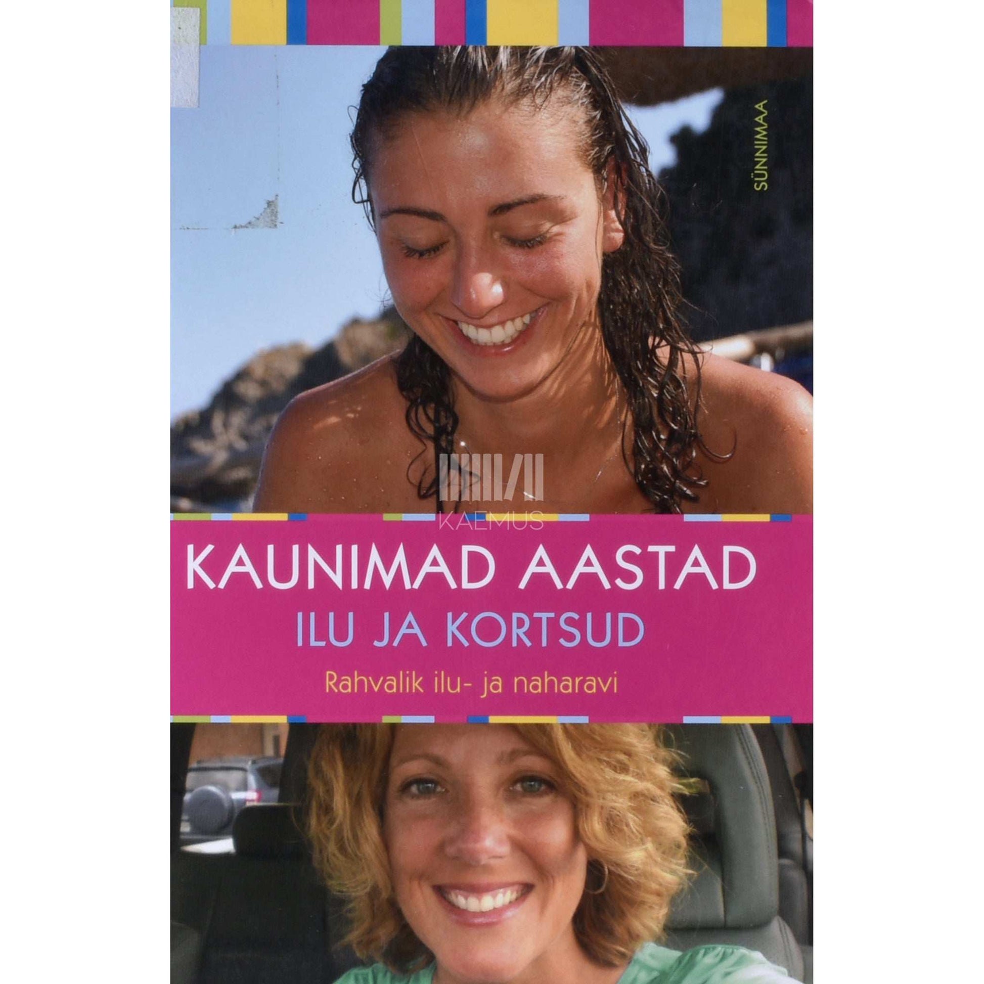 Kaemus - Kaunimad aastad, ilu ja kortsud